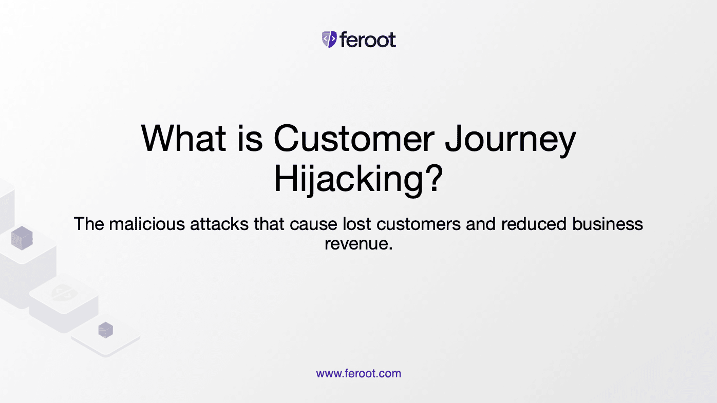 Probem of Customer Journey Hijacking?