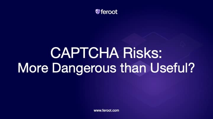 CAPTCHA Risks: More dangerous than useful?