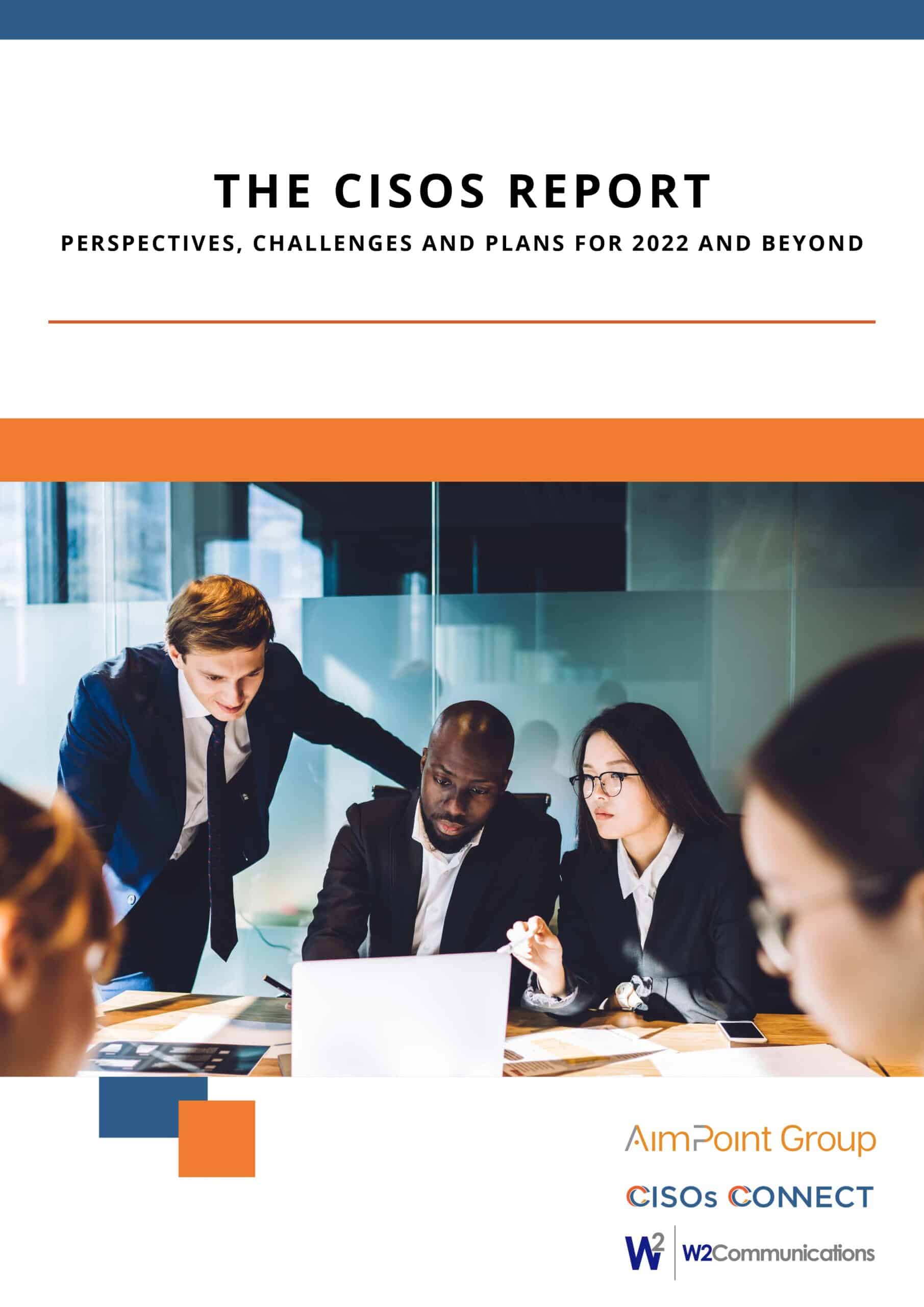 The CISOs Report