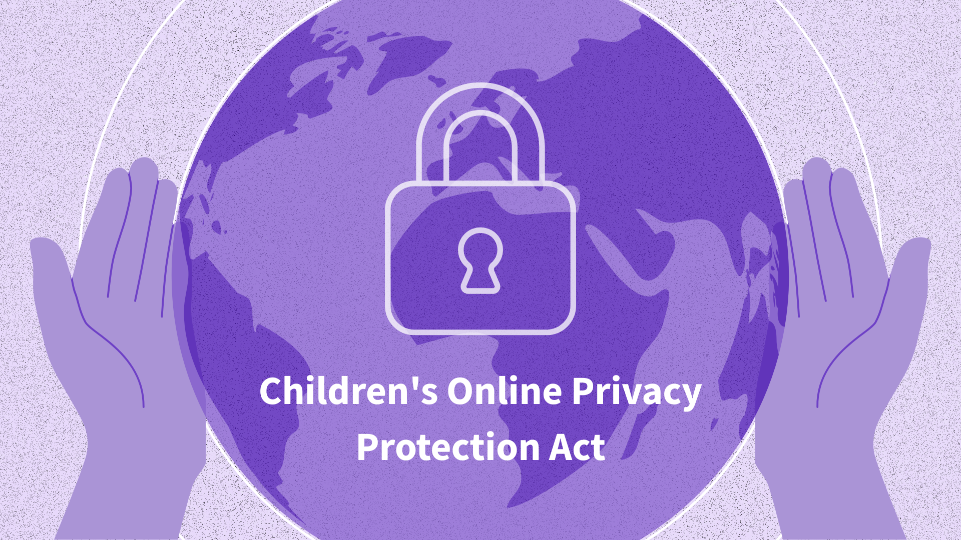 Beyond PCI and HIPAA: How Feroot Powers Children's Online Privacy Protection Act (COPPA) Compliance