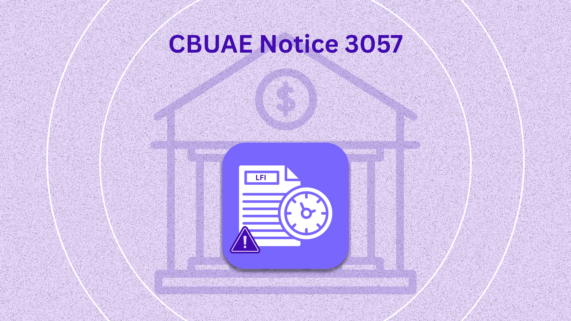 CBUAE 3057 Compliance: Securing the Digital Experience Layer